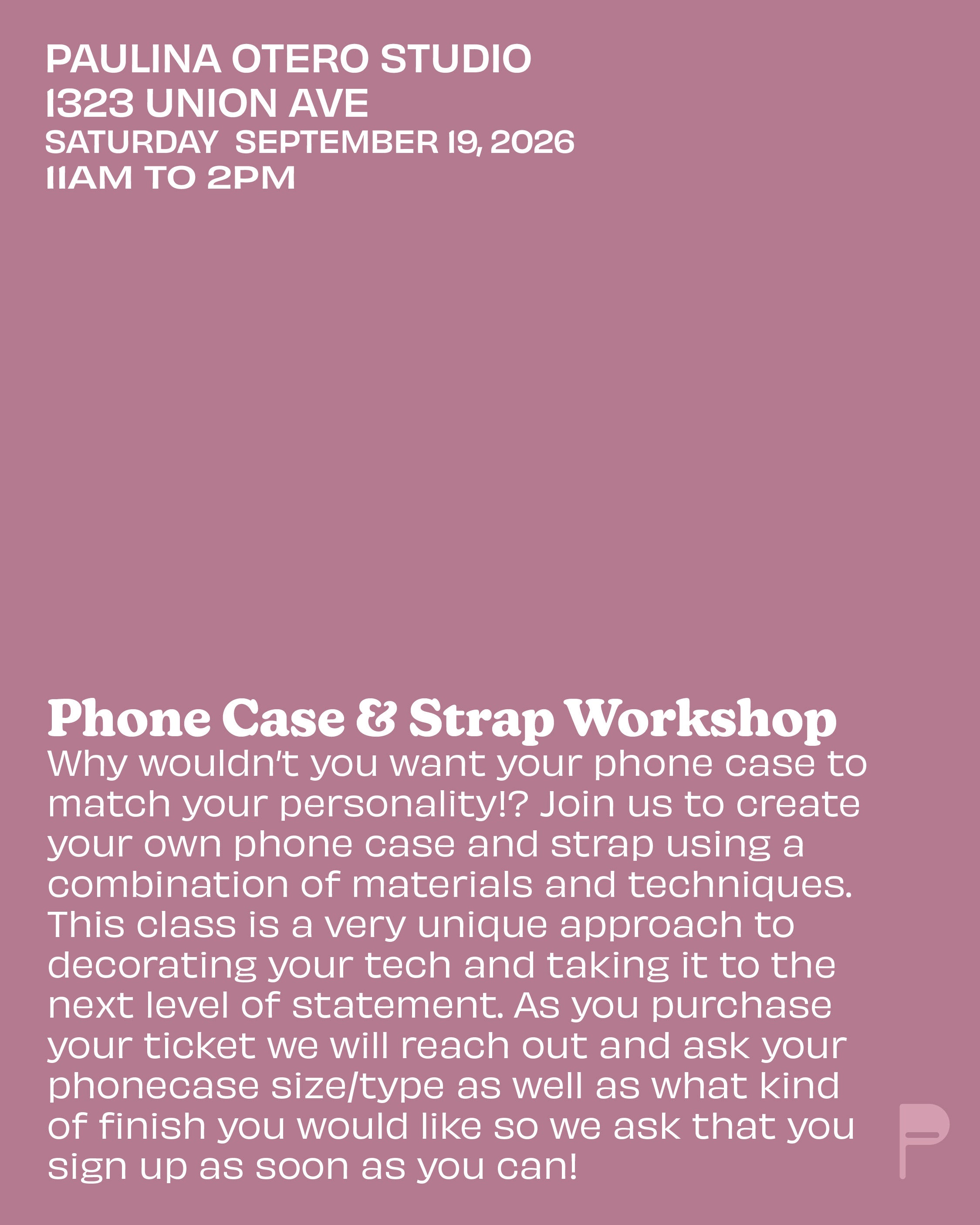 Phone Case & Strap Workshop 09/19