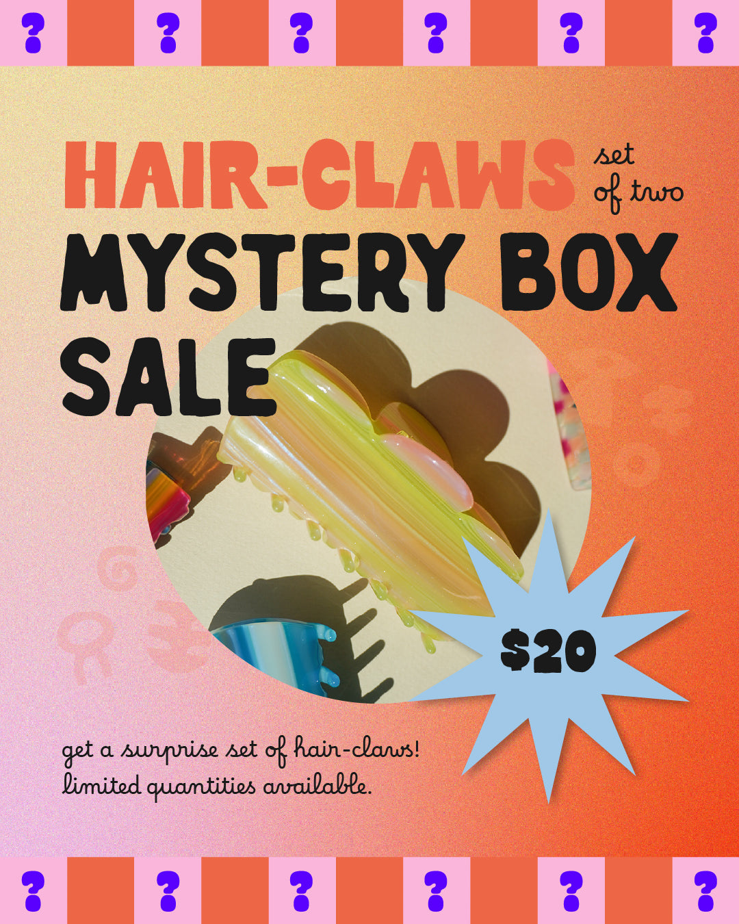 Hair-claws Mystery Box